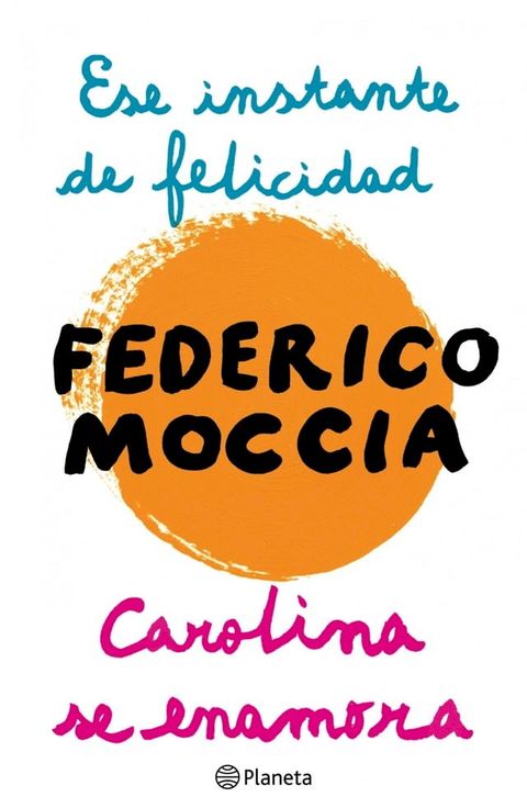 Ese instante de felicidad + Carolina se enamora(Kobo/電子書)