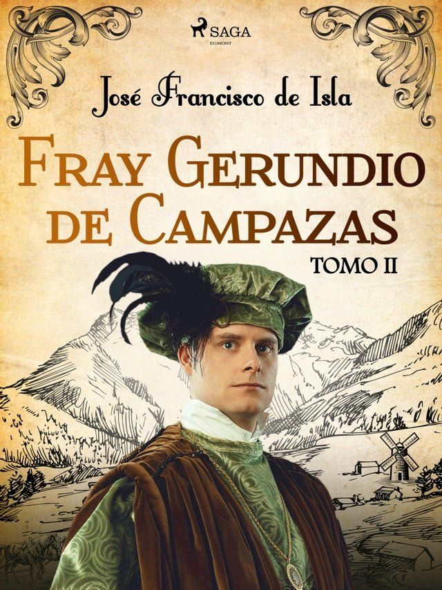  Fray Gerundio de Campazas. Tomo II(Kobo/電子書)