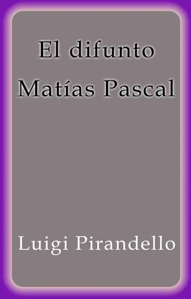  El difunto Matías Pascal(Kobo/電子書)