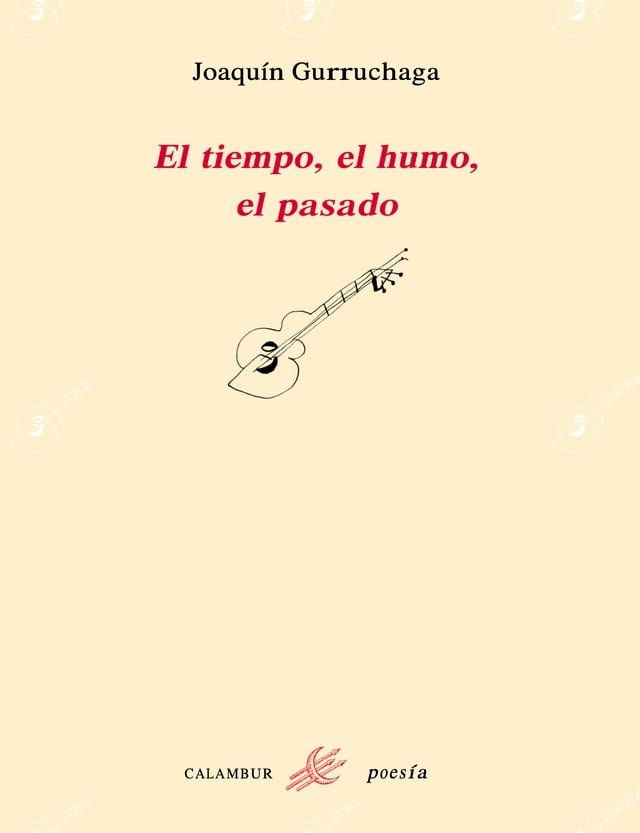  El tiempo, el humo, el pasado(Kobo/電子書)