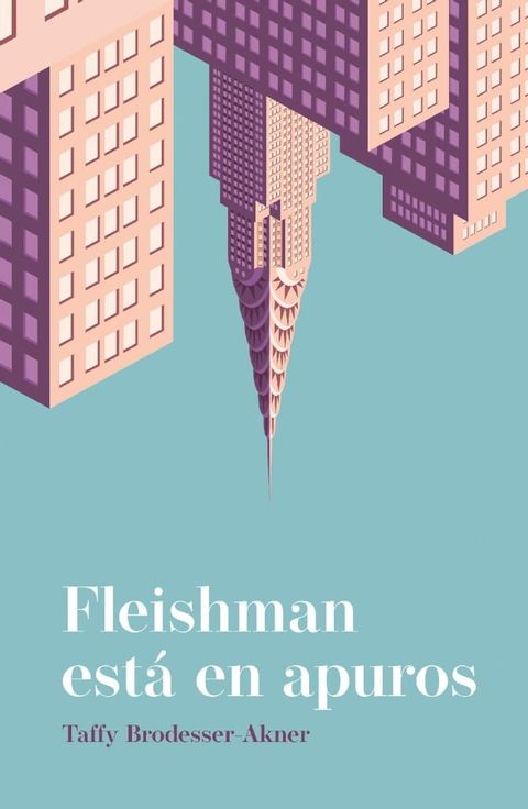 Fleishman está en apuros(Kobo/電子書)