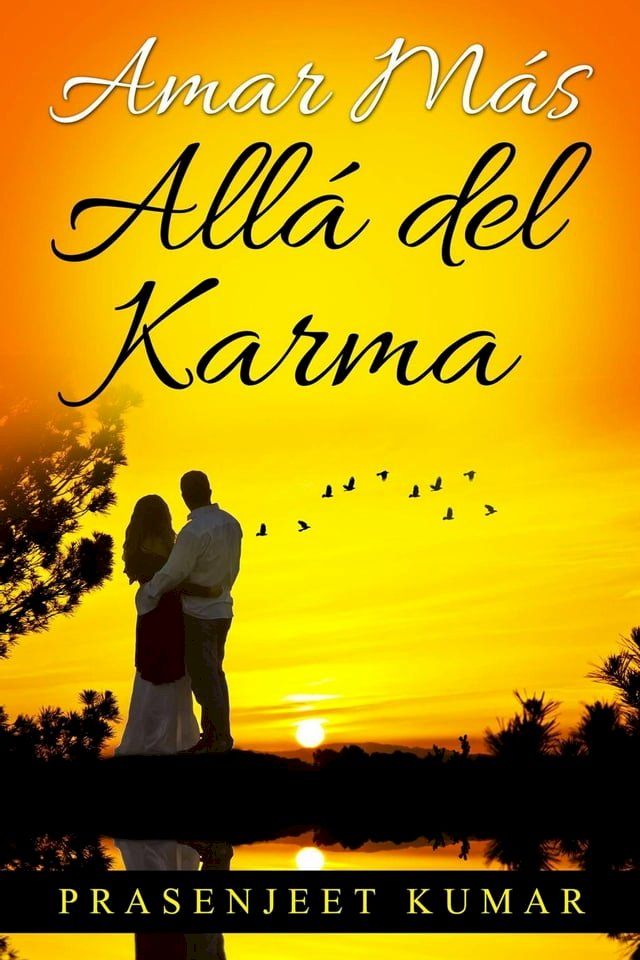  Amar Más Allá del Karma(Kobo/電子書)