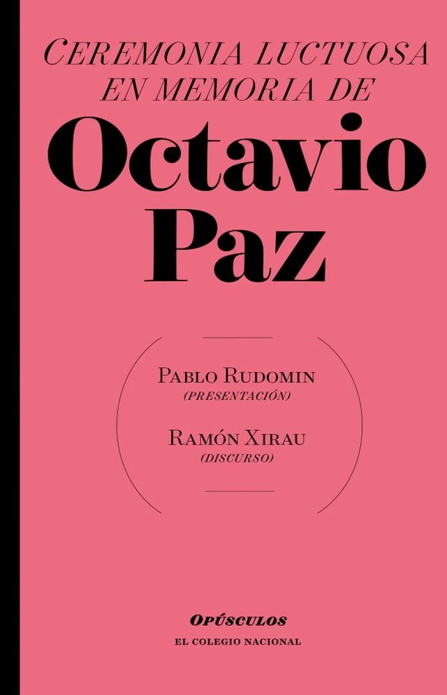  Ceremonia luctuosa en memoria de Octavio Paz(Kobo/電子書)