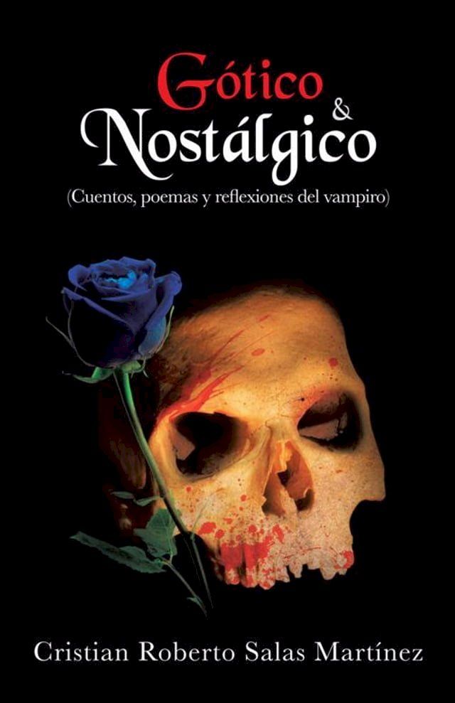  G&oacute;tico & Nost&aacute;lgico(Kobo/電子書)