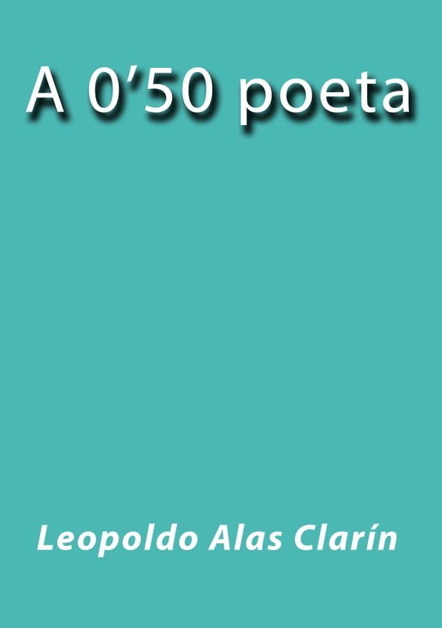  A 0'50 poeta(Kobo/電子書)