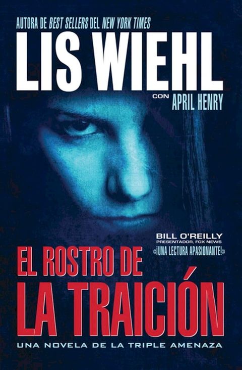 El rostro de la traici&oacute;n(Kobo/電子書)