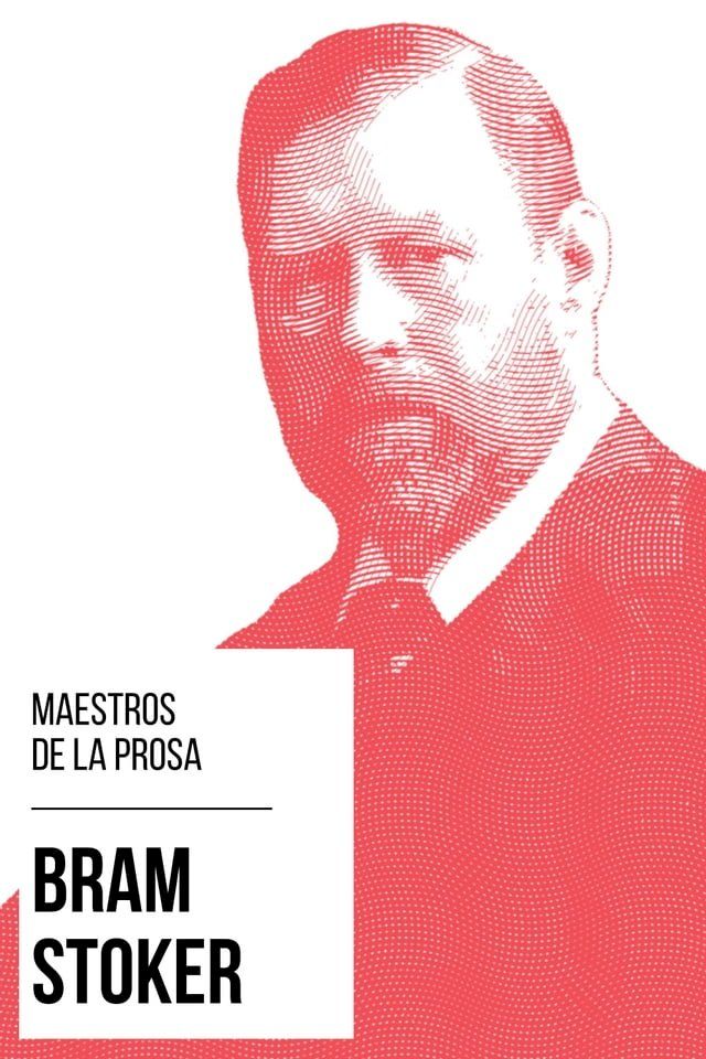  Maestros de la Prosa - Bram Stoker(Kobo/電子書)