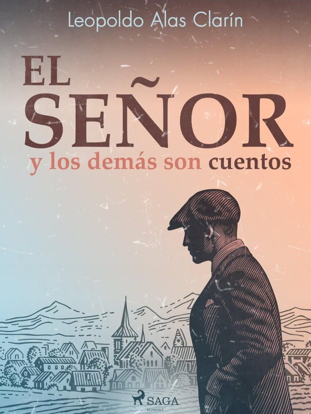  El señor y los demás son cuentos(Kobo/電子書)