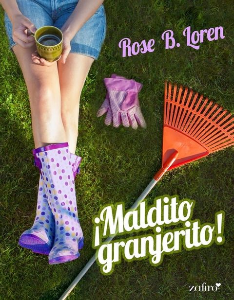 ¡Maldito granjerito!(Kobo/電子書)