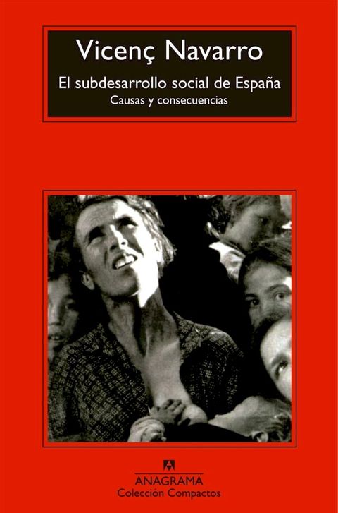 El subdesarrollo social de Espa&ntilde;a(Kobo/電子書)