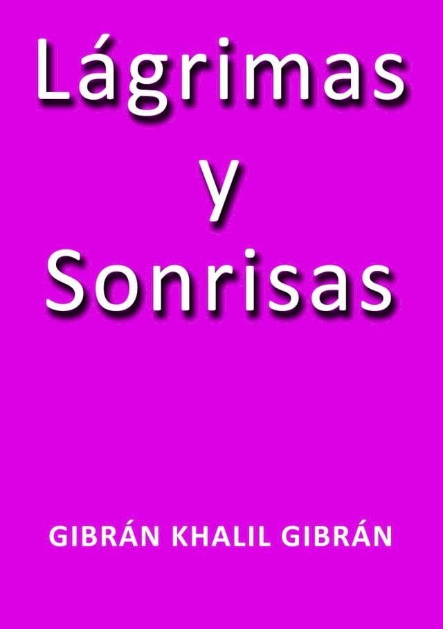  Lágrimas y sonrisas(Kobo/電子書)