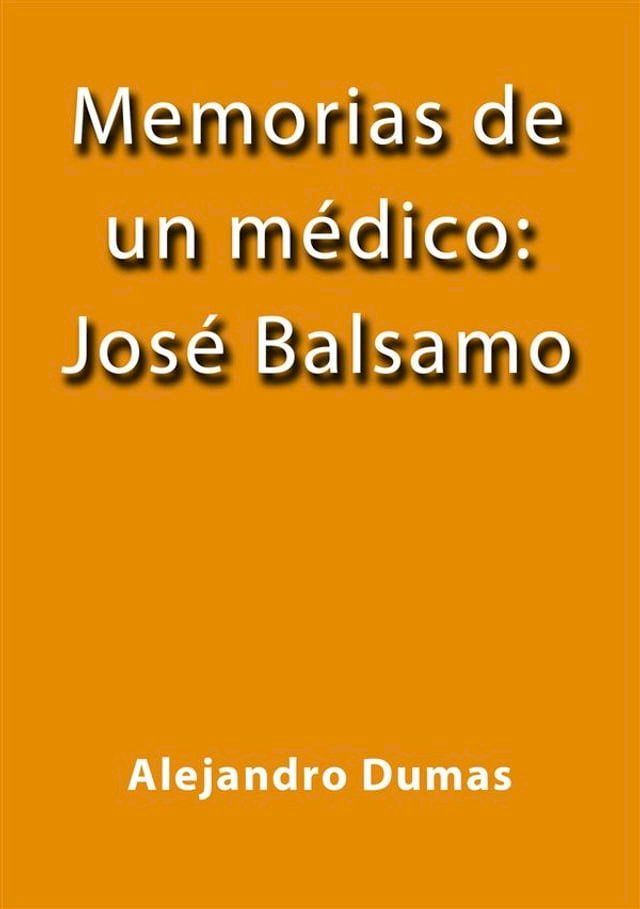  Memorias de un medico Jose Balsamo(Kobo/電子書)