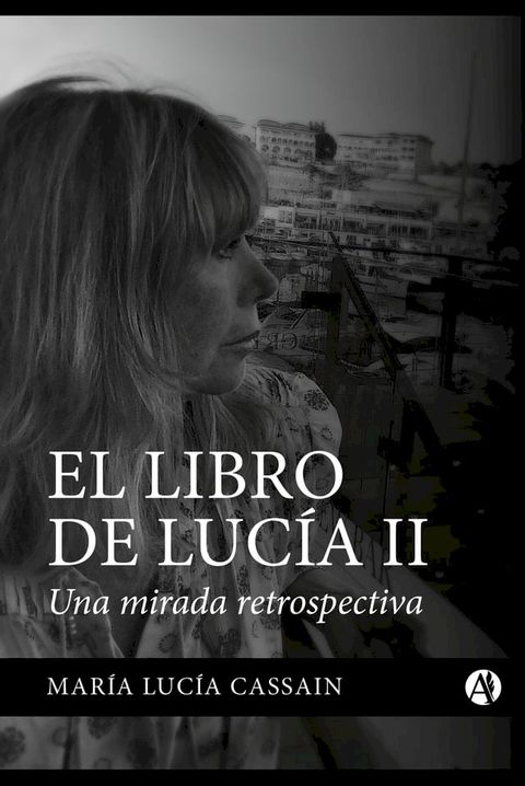 El libro de Luc&iacute;a II(Kobo/電子書)