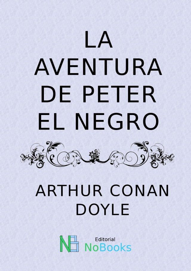  La Aventura de Peter el negro(Kobo/電子書)