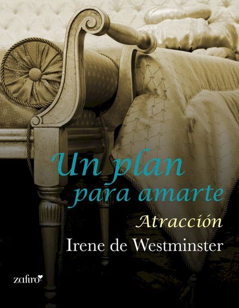 Un plan para amarte. Atracci&oacute;n(Kobo/電子書)