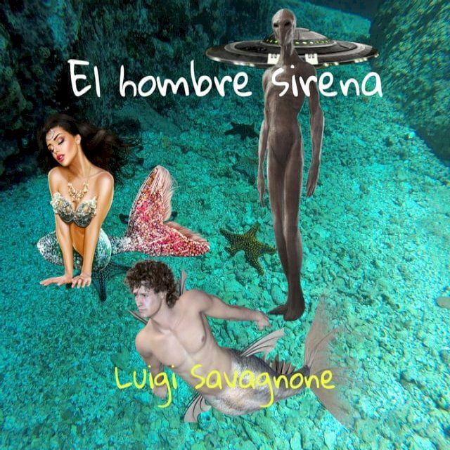  El Hombre Sirena(Kobo/電子書)