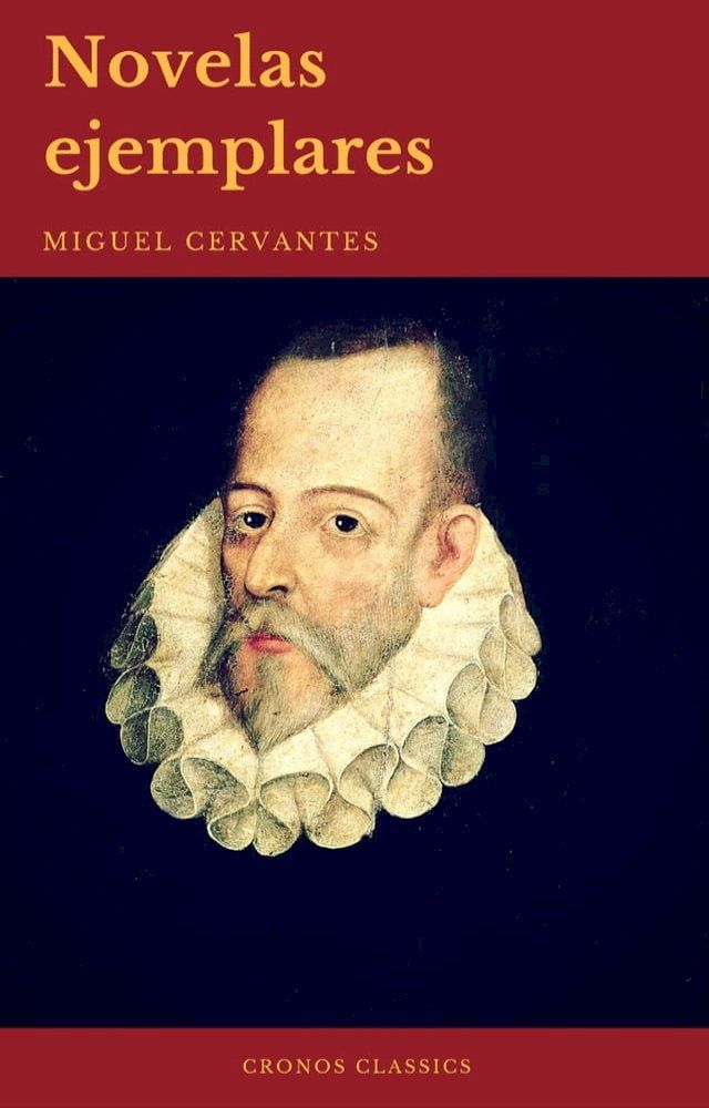  Novelas Ejemplares: Clásicos de la literatura (Cronos Classics)(Kobo/電子書)