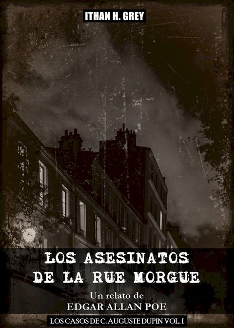 Los Asesinatos de la Rue Morgue(Kobo/電子書)