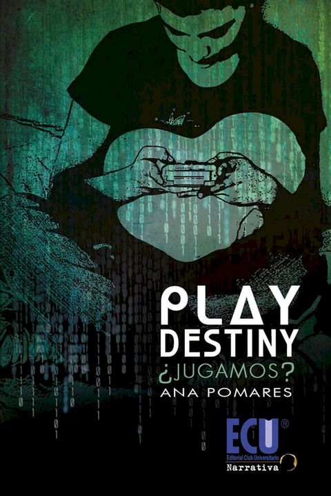 Play Destiny ¿jugamos?(Kobo/電子書)