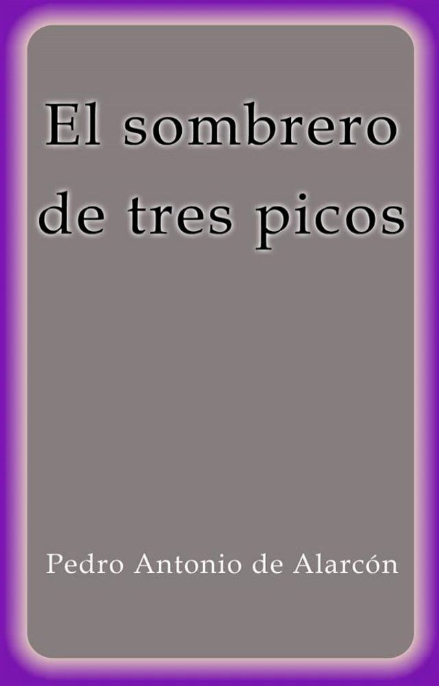  El sombrero de tres picos(Kobo/電子書)