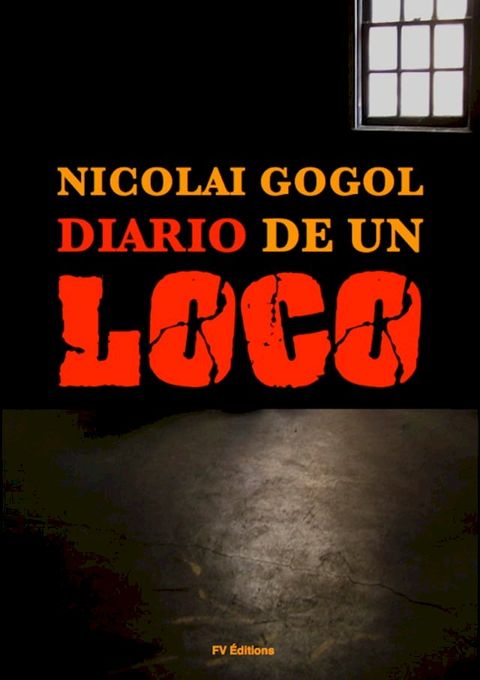 Diario de un Loco(Kobo/電子書)