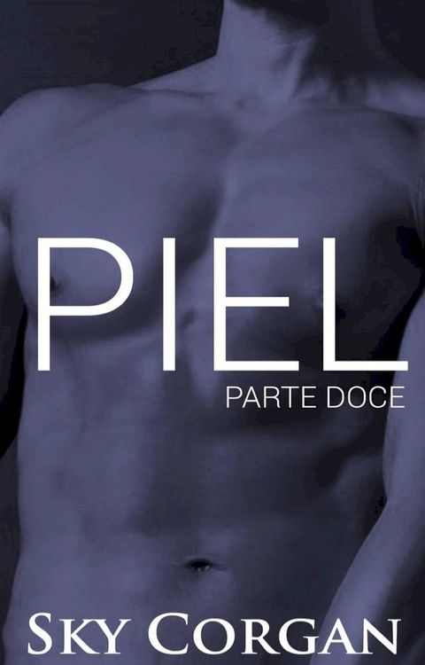 Piel: Parte Doce(Kobo/電子書)