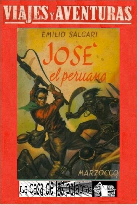 Jos&eacute; el peruano(Kobo/電子書)