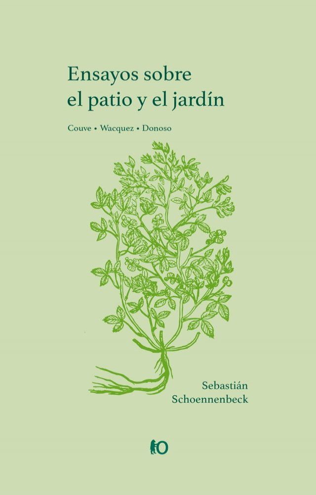  Ensayos sobre el patio y el jardín(Kobo/電子書)