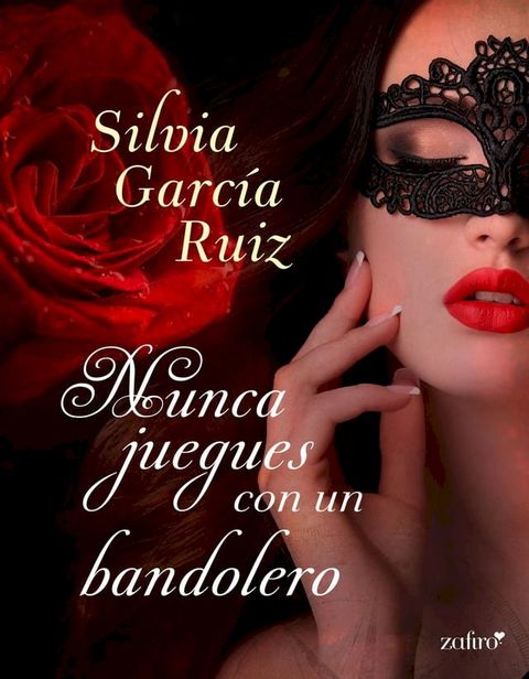 Nunca juegues con un bandolero(Kobo/電子書)