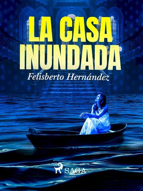 La casa inundada(Kobo/電子書)