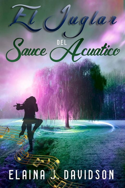 El juglar del sauce acu&aacute;tico(Kobo/電子書)