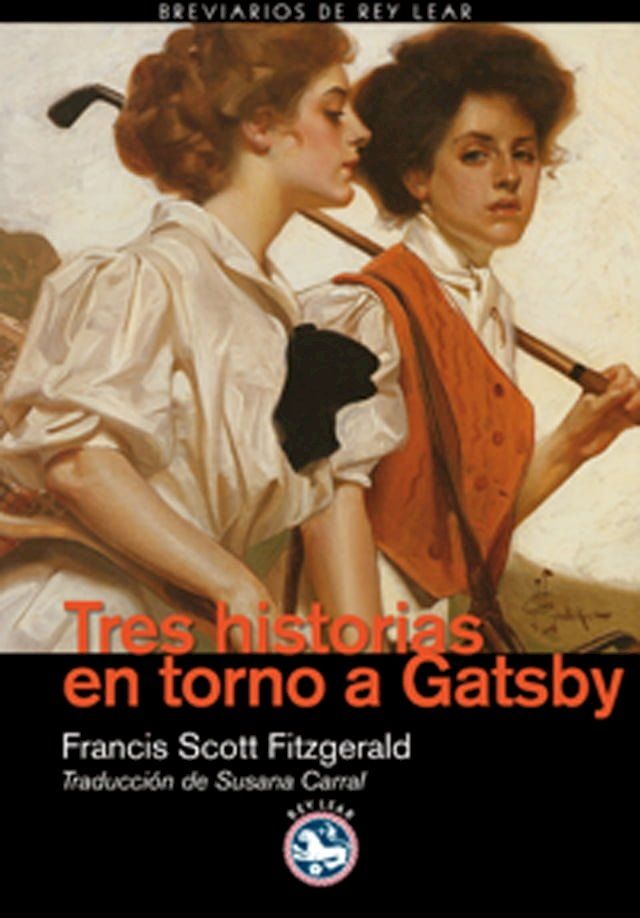  Tres historias en torno a Gatsby(Kobo/電子書)