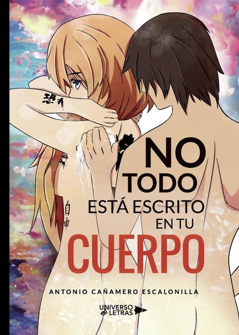 No todo est&aacute; escrito en tu cuerpo(Kobo/電子書)