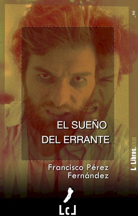 El sue&ntilde;o del errante(Kobo/電子書)