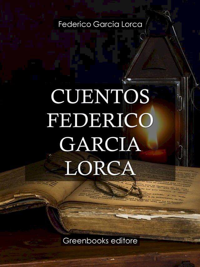  Cuentos Federico Garcia Lorca(Kobo/電子書)