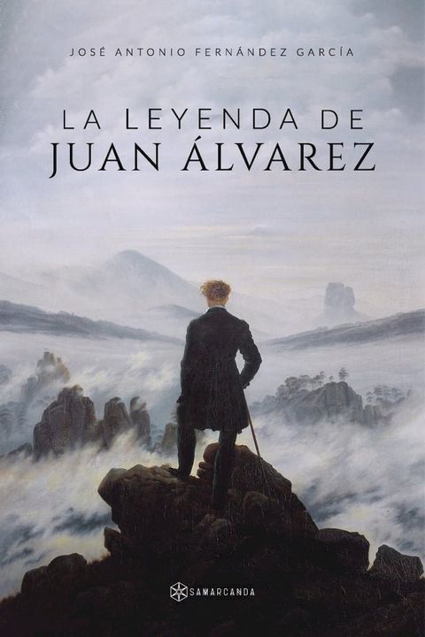 La leyenda de Juan &Aacute;lvarez(Kobo/電子書)