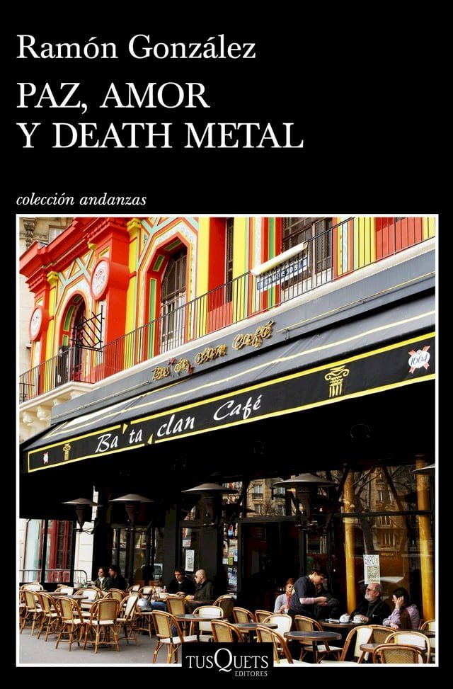  Paz, amor y death metal(Kobo/電子書)