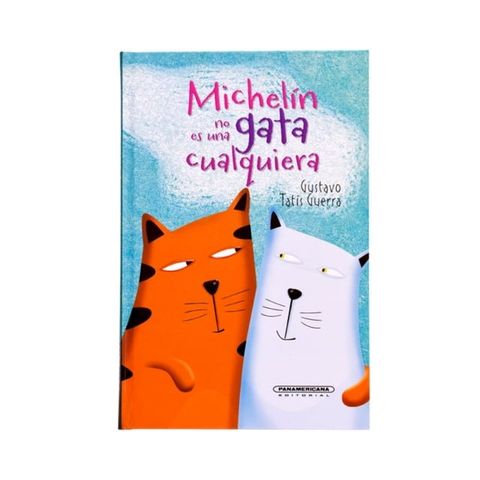 Michelín no es una gata cualquiera(Kobo/電子書)