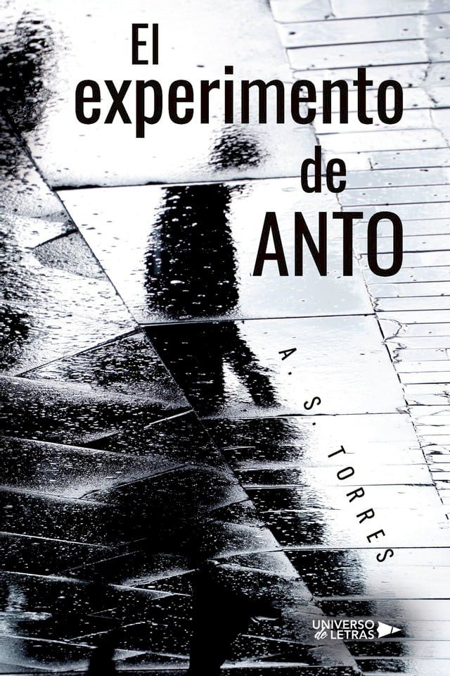  El experimento de Anto(Kobo/電子書)