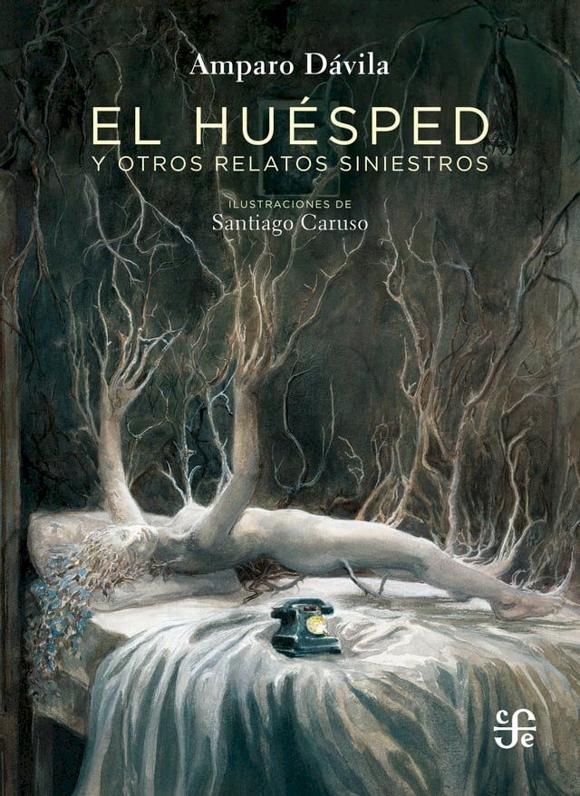  El huésped y otros relatos siniestros(Kobo/電子書)