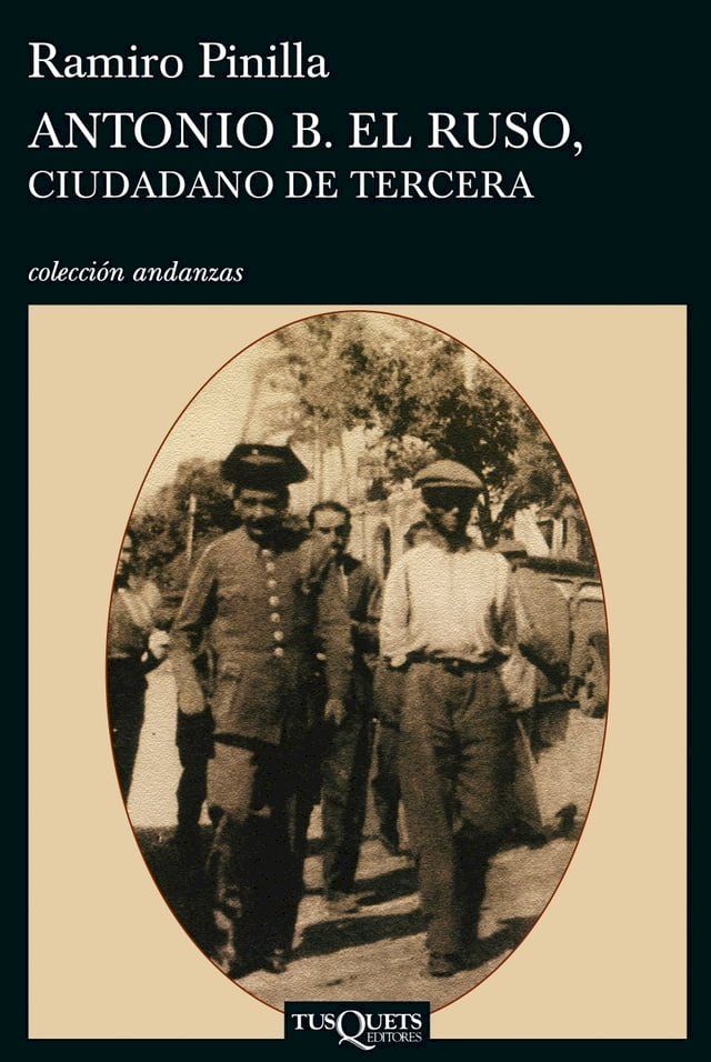  Antonio B. el Ruso, ciudadano de tercera(Kobo/電子書)