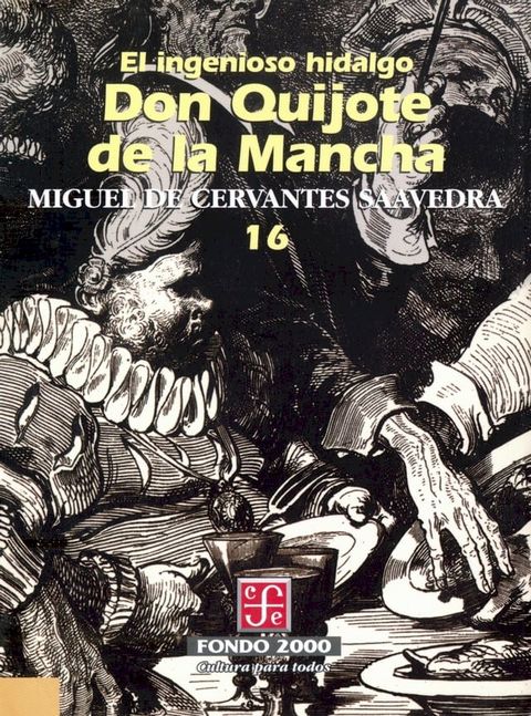 El ingenioso hidalgo don Quijote de la Mancha, 16(Kobo/電子書)