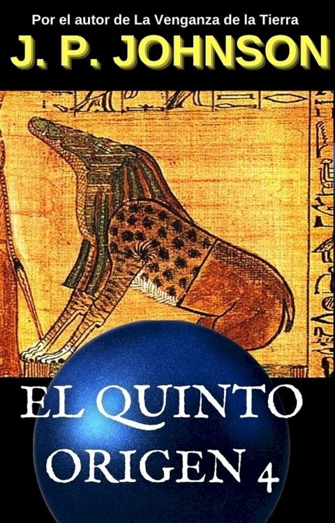 EL QUINTO ORIGEN 4. El sue&ntilde;o de Ammut.(Kobo/電子書)