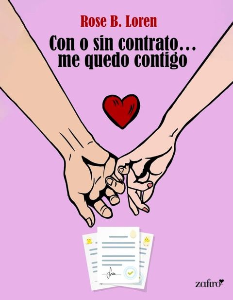 Con o sin contrato... me quedo contigo(Kobo/電子書)