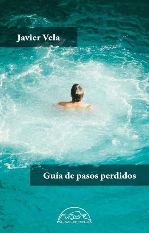 Gu&iacute;a de pasos perdidos(Kobo/電子書)