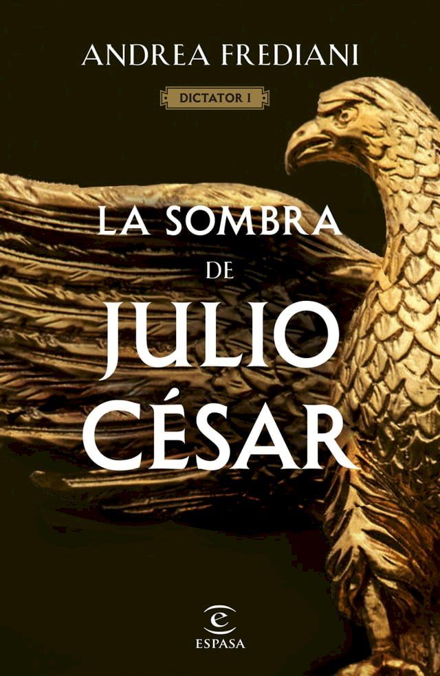  La sombra de Julio César (Serie Dictator 1)(Kobo/電子書)