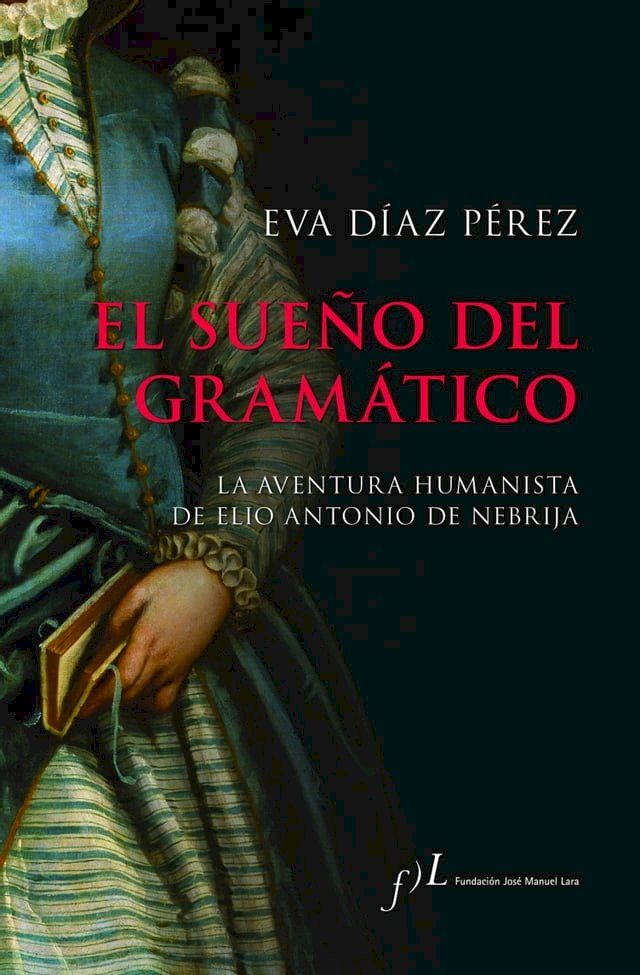  El sue&ntilde;o del gram&aacute;tico(Kobo/電子書)