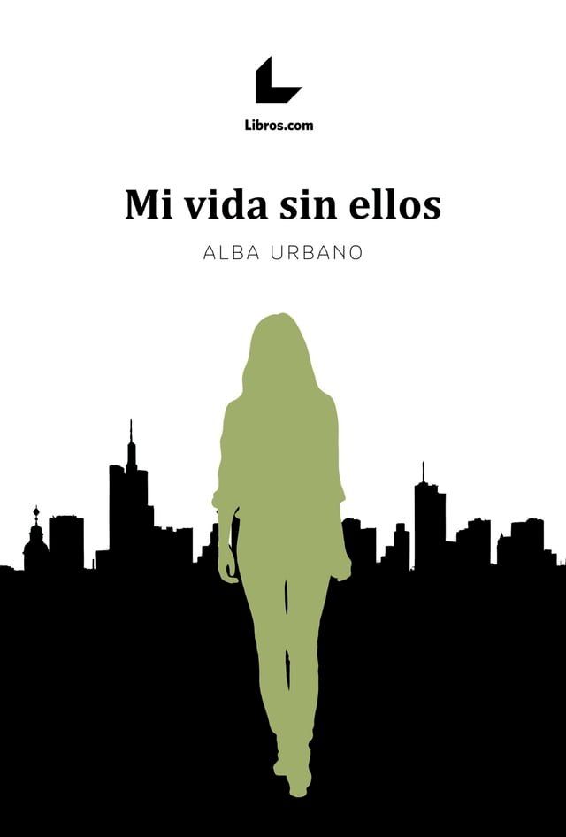  Mi vida sin ellos(Kobo/電子書)