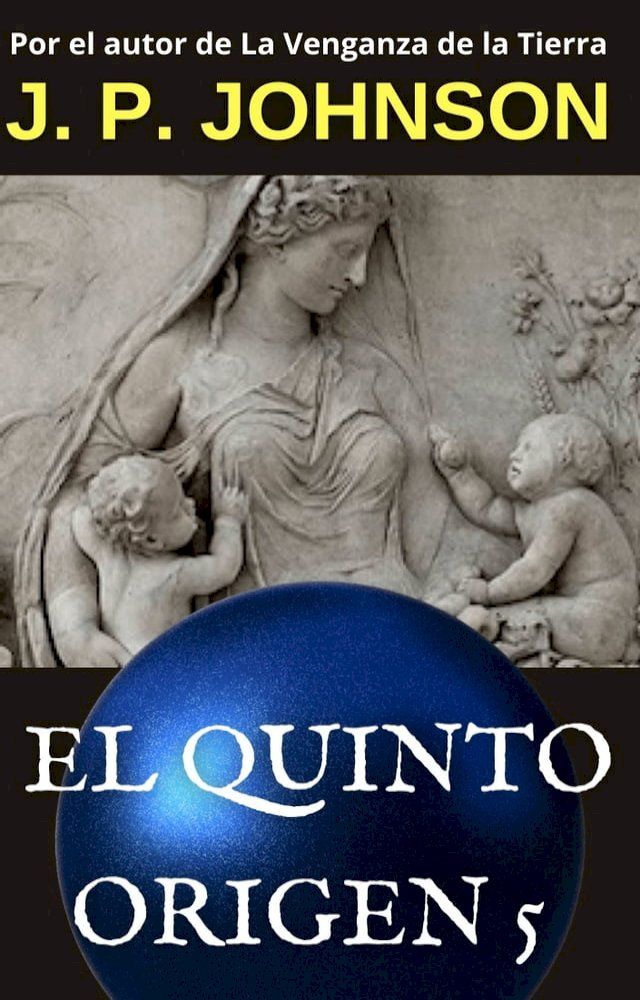  El Quinto Origen V: Gea(Kobo/電子書)