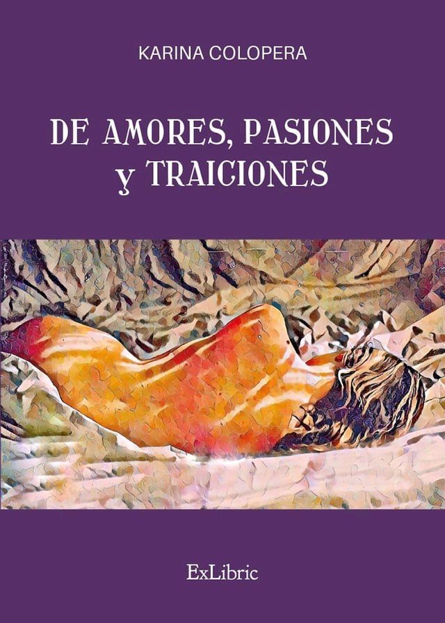  De amores, pasiones y traiciones(Kobo/電子書)